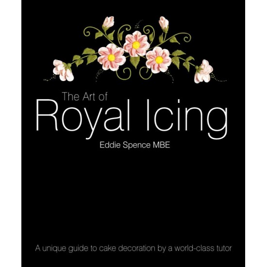 B Dutton Publishing The Art Of Royal Icing