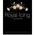The Art Of Royal Icing