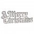 A Merry Christmas Motto Silver